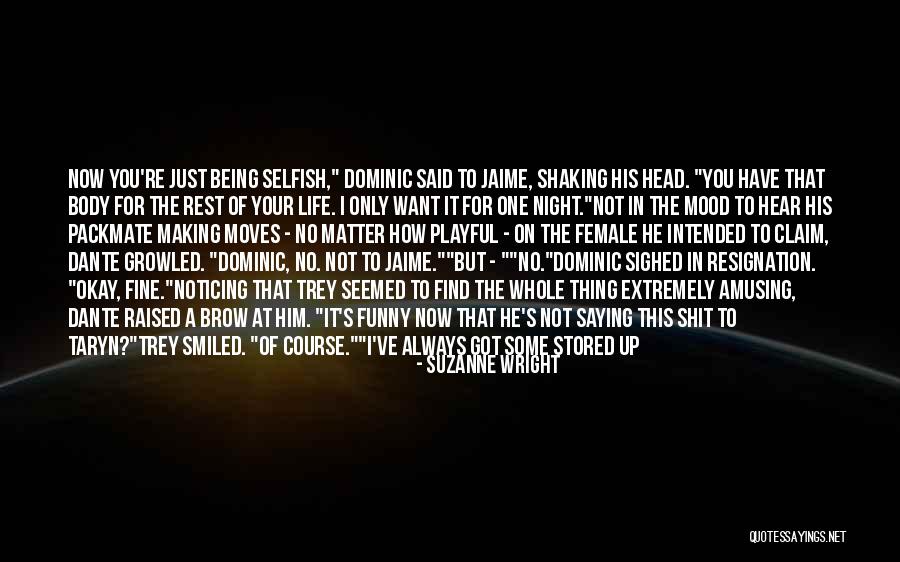 Whole Body Quotes By Suzanne Wright Whole Body Quotes By Suzanne Wright