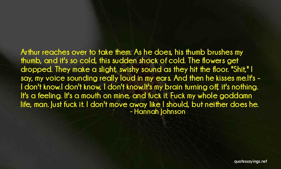 Whole Brain Quotes By Hannah Johnson Whole Brain Quotes By Hannah Johnson