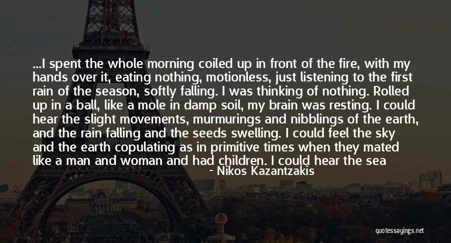 Whole Brain Thinking Quotes By Nikos Kazantzakis Whole Brain Thinking Quotes By Nikos Kazantzakis