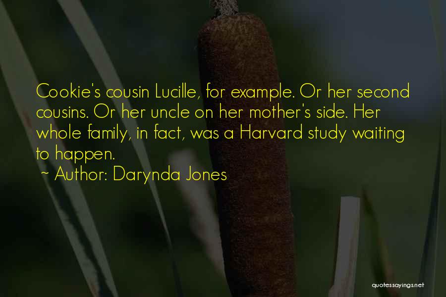 Whole Family Quotes By Darynda Jones