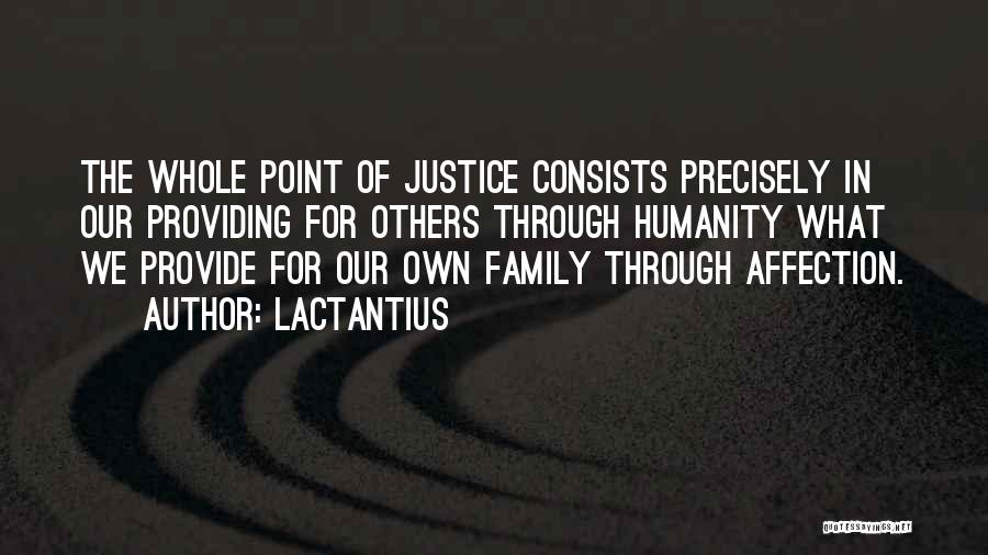 Whole Family Quotes By Lactantius