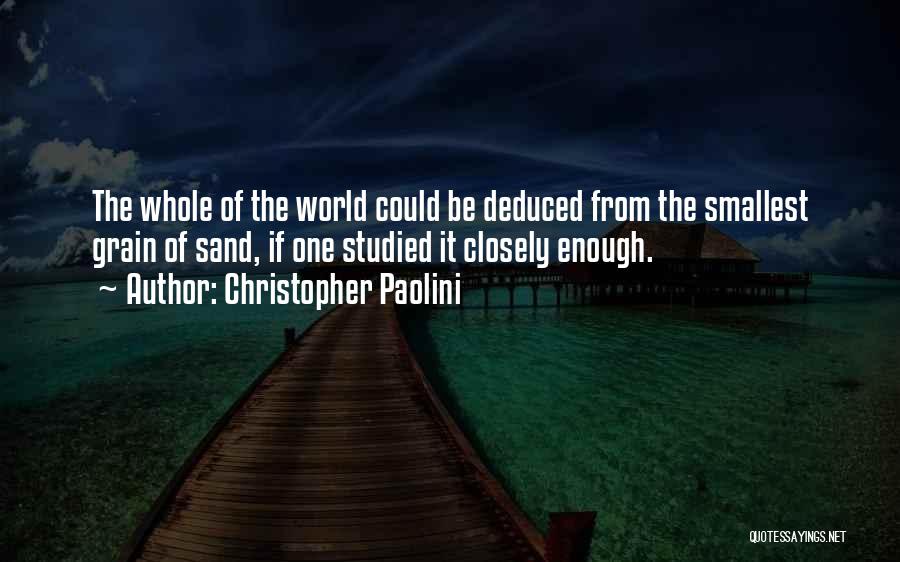 Whole Grain Quotes By Christopher Paolini