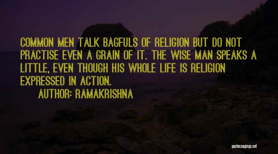 Whole Grain Quotes By Ramakrishna
