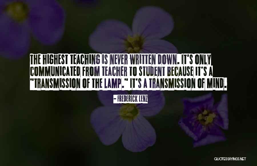 Whole Mind Teaching Quotes By Frederick Lenz Whole Mind Teaching Quotes By Frederick Lenz
