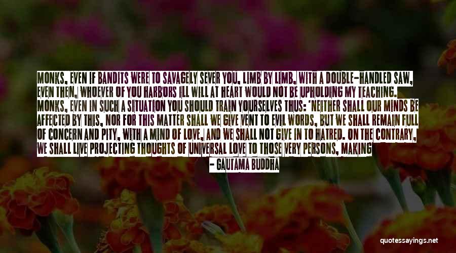 Whole Mind Teaching Quotes By Gautama Buddha Whole Mind Teaching Quotes By Gautama Buddha
