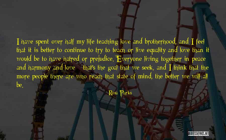 Whole Mind Teaching Quotes By Rosa Parks Whole Mind Teaching Quotes By Rosa Parks