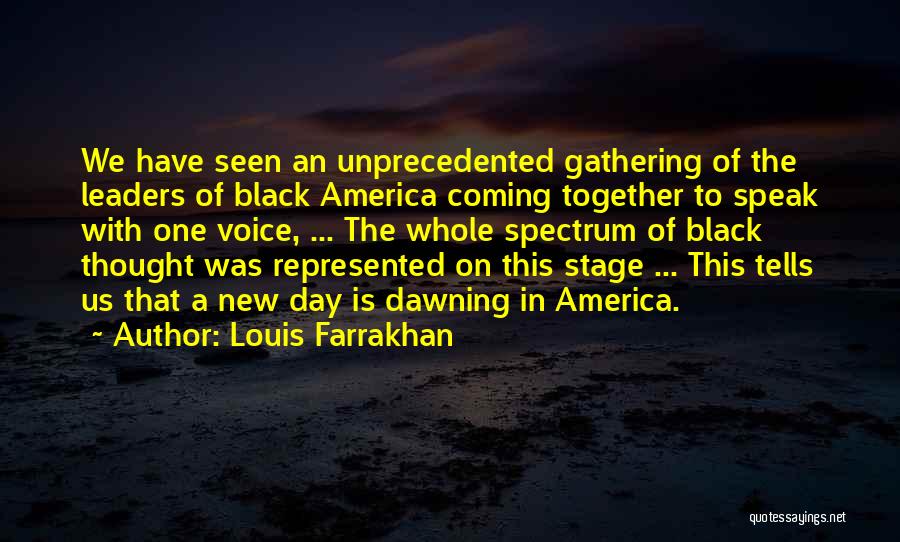 Whole New Day Quotes By Louis Farrakhan