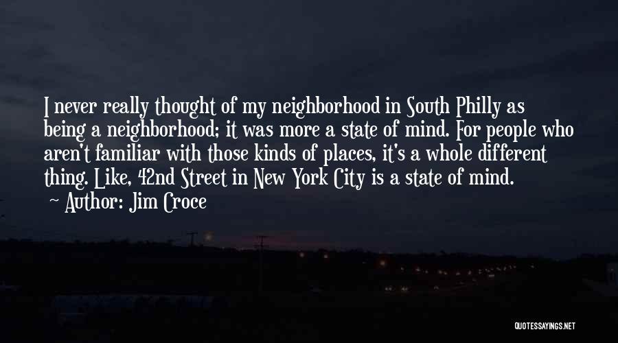 Whole New Mind Quotes By Jim Croce Whole New Mind Quotes By Jim Croce