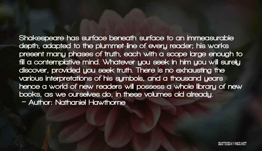 Whole New Mind Quotes By Nathaniel Hawthorne Whole New Mind Quotes By Nathaniel Hawthorne