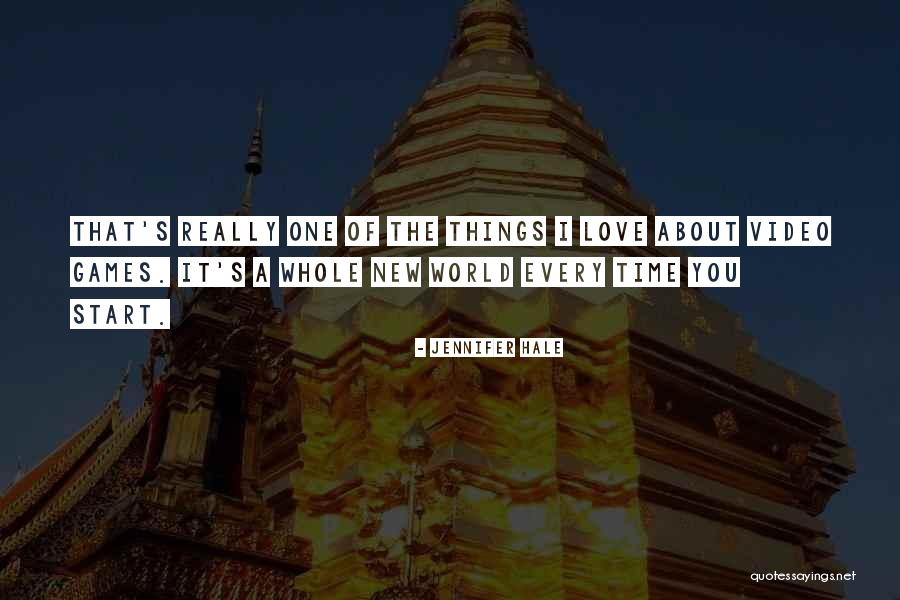 Whole New World Quotes By Jennifer Hale Whole New World Quotes By Jennifer Hale