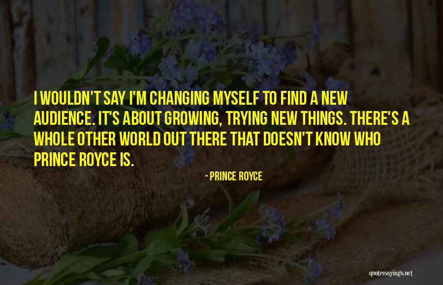 Whole New World Quotes By Prince Royce