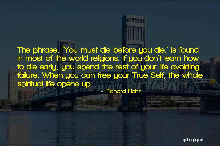 Whole Self Quotes By Richard Rohr Whole Self Quotes By Richard Rohr