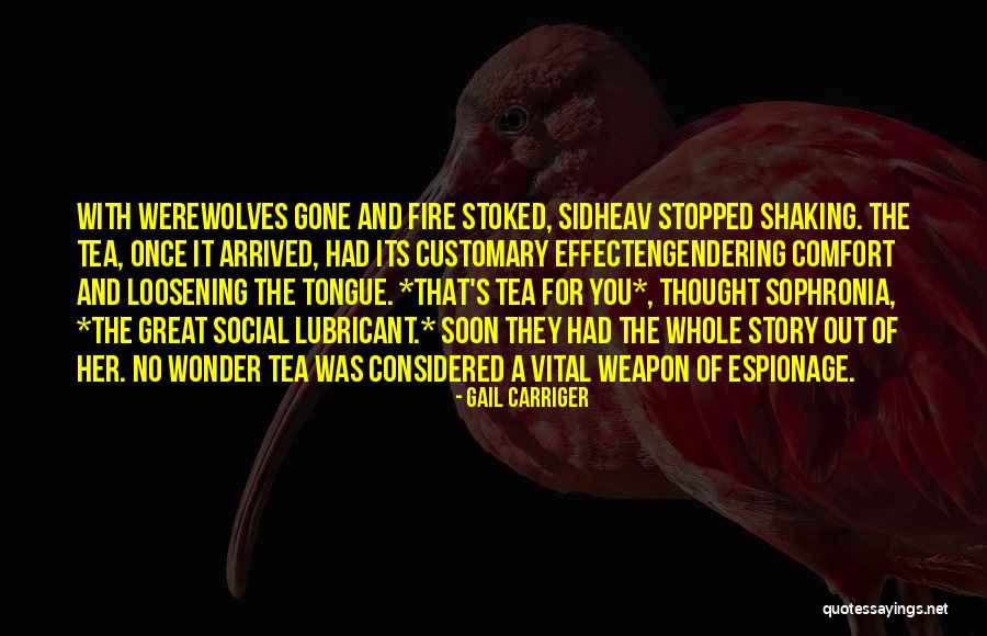 Whole Story Quotes By Gail Carriger Whole Story Quotes By Gail Carriger