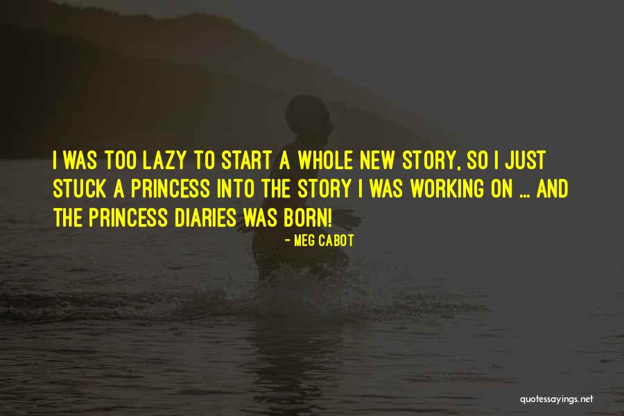Whole Story Quotes By Meg Cabot Whole Story Quotes By Meg Cabot