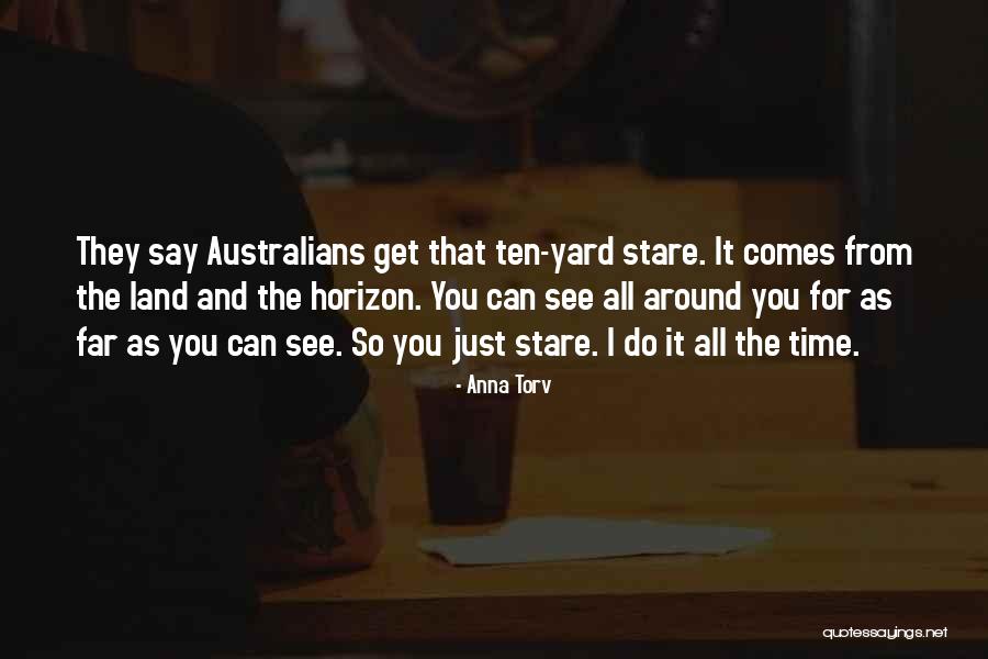 Whole Ten Yards Quotes By Anna Torv Whole Ten Yards Quotes By Anna Torv