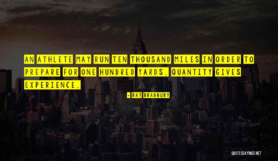 Whole Ten Yards Quotes By Ray Bradbury Whole Ten Yards Quotes By Ray Bradbury