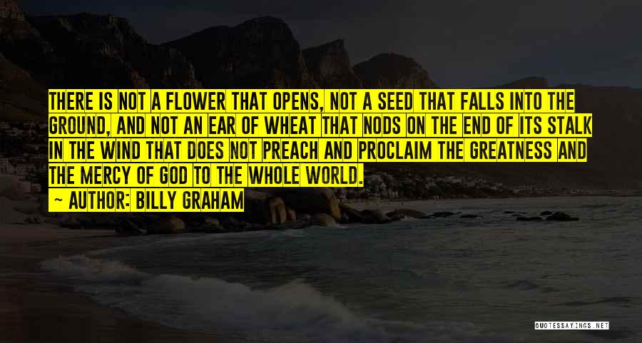 Whole Wheat Quotes By Billy Graham