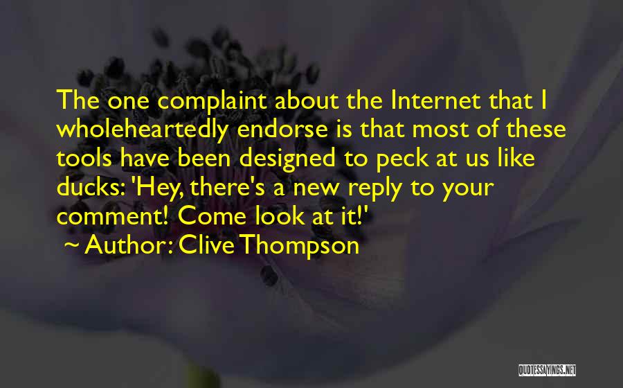 Wholeheartedly Quotes By Clive Thompson