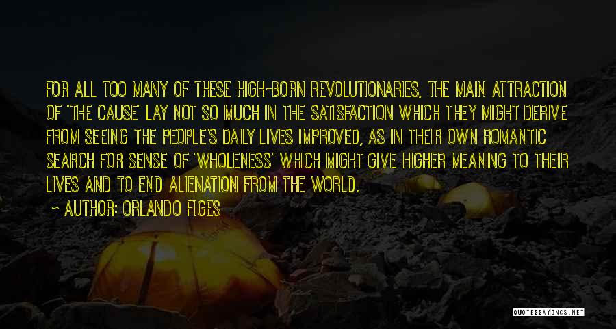Wholeness Quotes By Orlando Figes