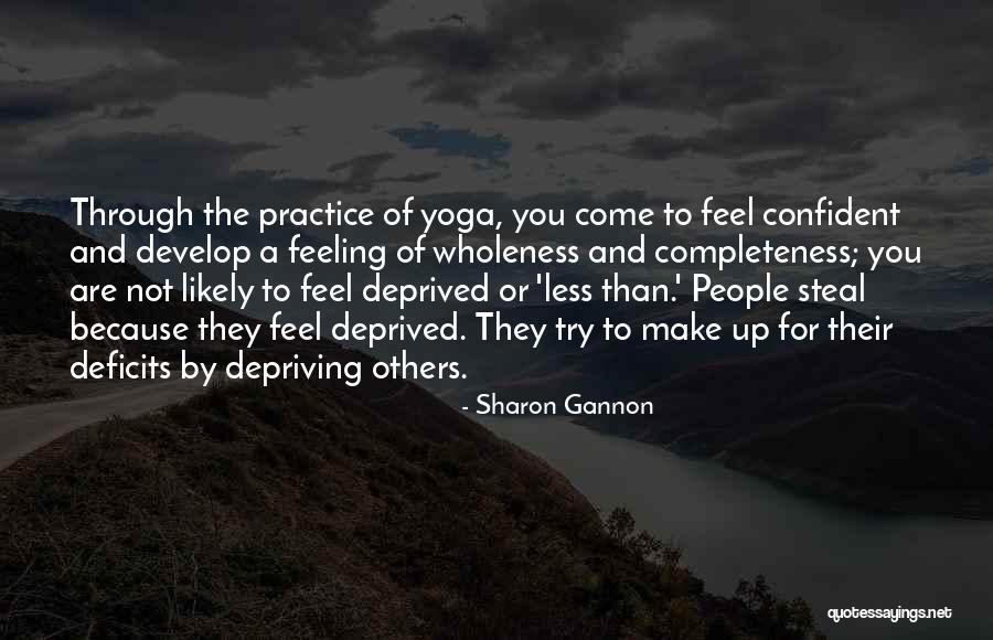 Wholeness Quotes By Sharon Gannon