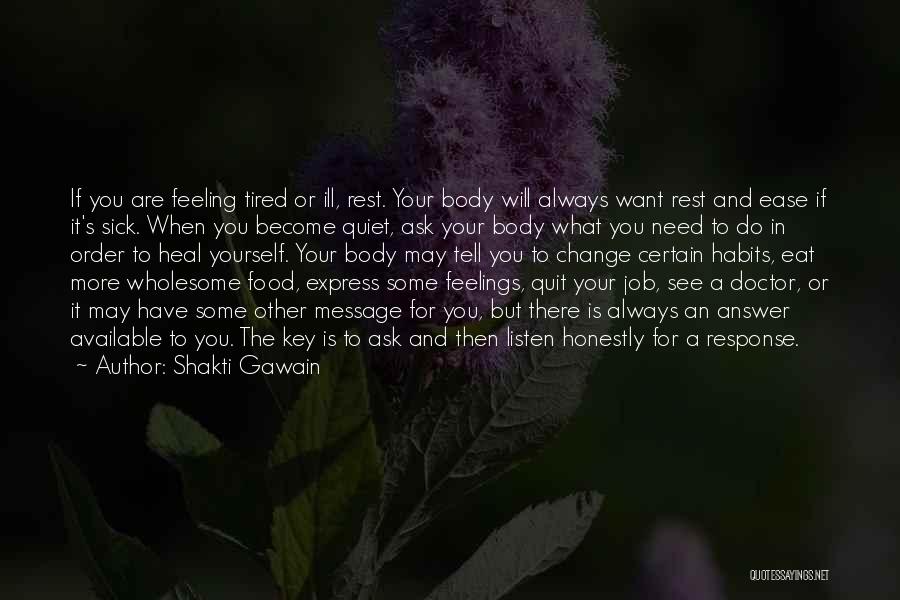Wholesome Food Quotes By Shakti Gawain