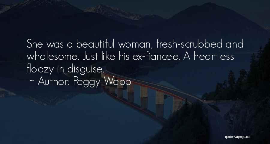 Wholesome Woman Quotes By Peggy Webb