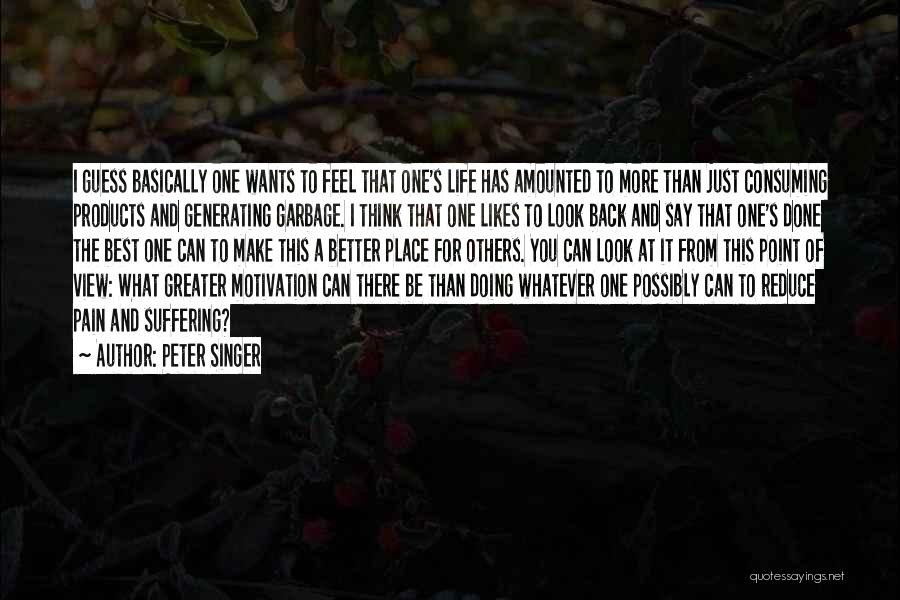 Wholesomely Fit Quotes By Peter Singer