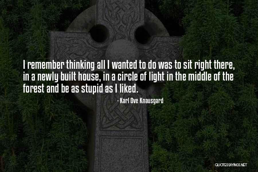 Wholeys Quotes By Karl Ove Knausgard Wholeys Quotes By Karl Ove Knausgard