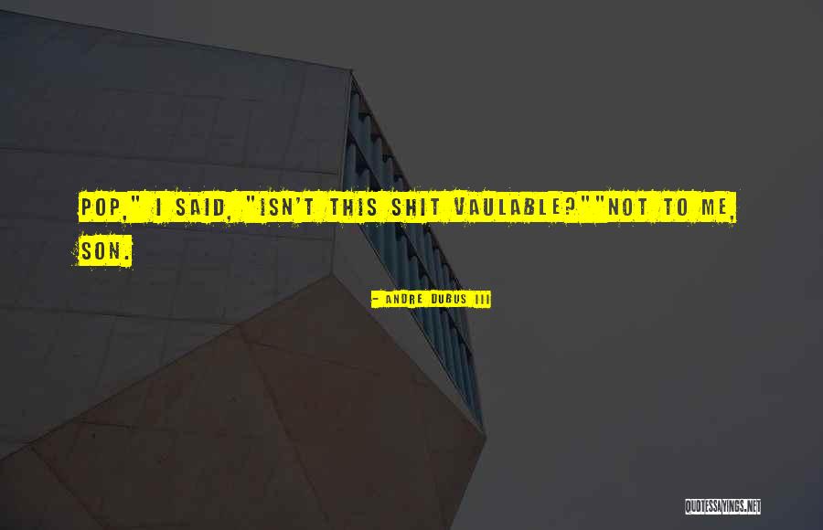 Wholy Living Quotes By Andre Dubus III Wholy Living Quotes By Andre Dubus III