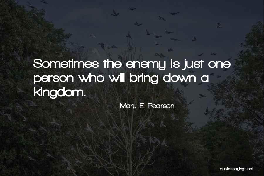 Wholy Tea Quotes By Mary E. Pearson Wholy Tea Quotes By Mary E. Pearson