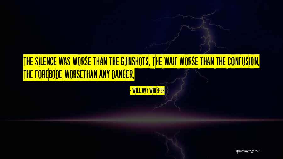 Whom Shall I Fear Quotes By Willowy Whisper Whom Shall I Fear Quotes By Willowy Whisper