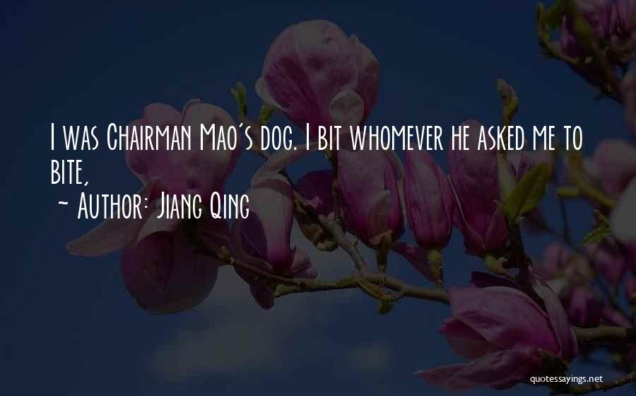 Whomever Quotes By Jiang Qing