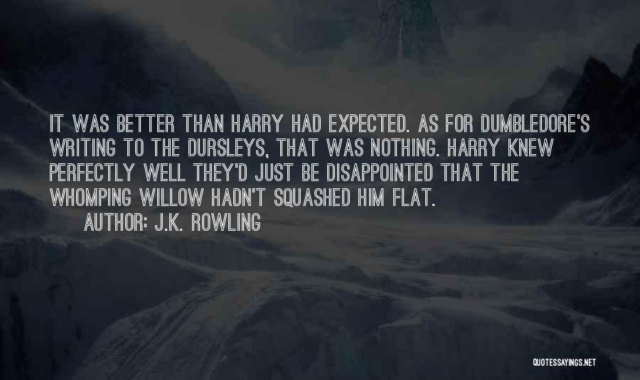 Whomping Willow Quotes By J.K. Rowling