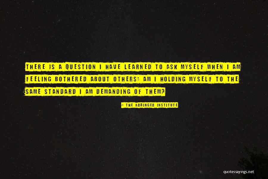 Whonon Quotes By The Arbinger Institute Whonon Quotes By The Arbinger Institute