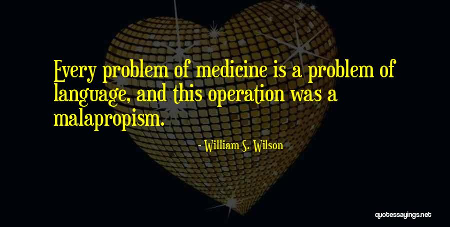 Whonon Quotes By William S. Wilson Whonon Quotes By William S. Wilson