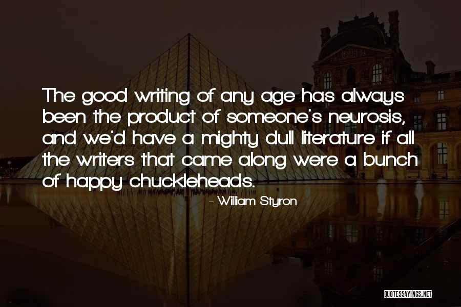 Whoop Whoop Wednesday Quotes By William Styron Whoop Whoop Wednesday Quotes By William Styron