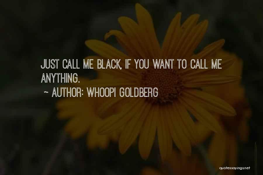 Whoopi Goldberg Quotes 1574020