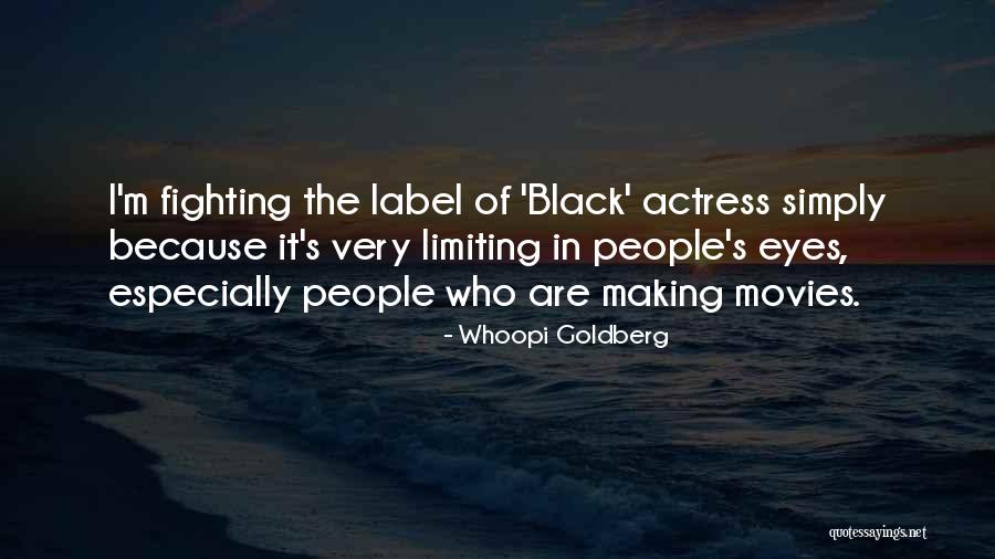 Whoopi Goldberg Quotes 555570