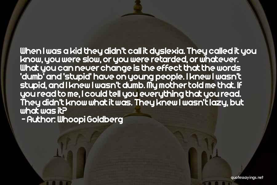 Whoopi Goldberg Quotes 561404