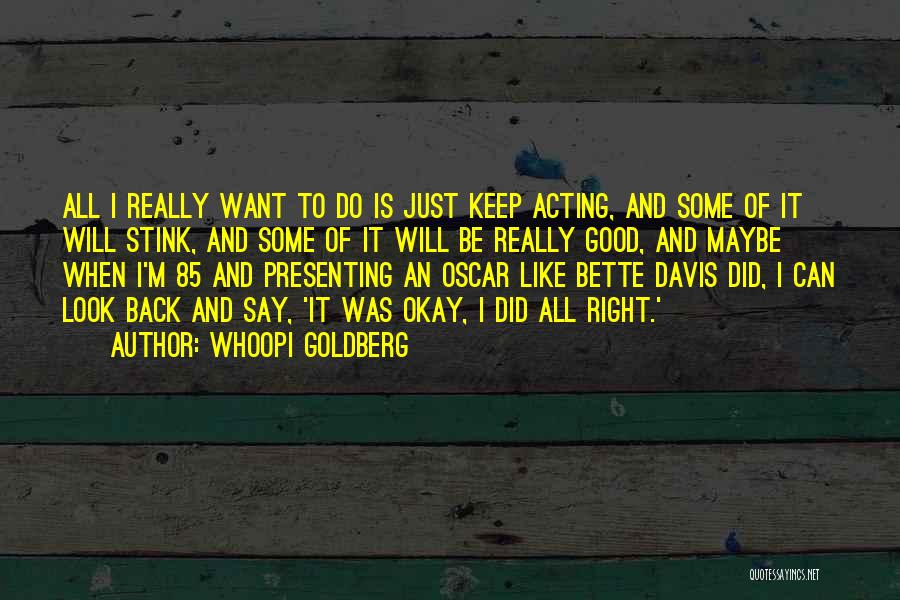 Whoopi Goldberg Quotes 567135