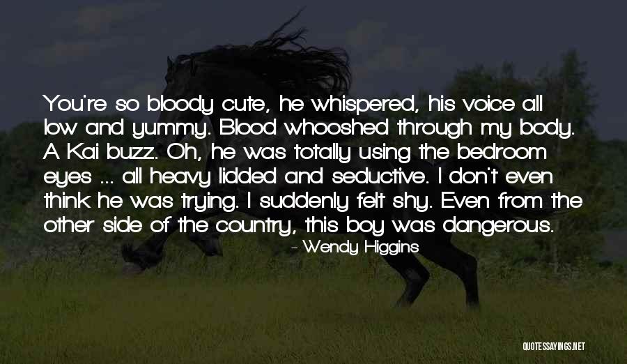 Whooshed Quotes By Wendy Higgins Whooshed Quotes By Wendy Higgins