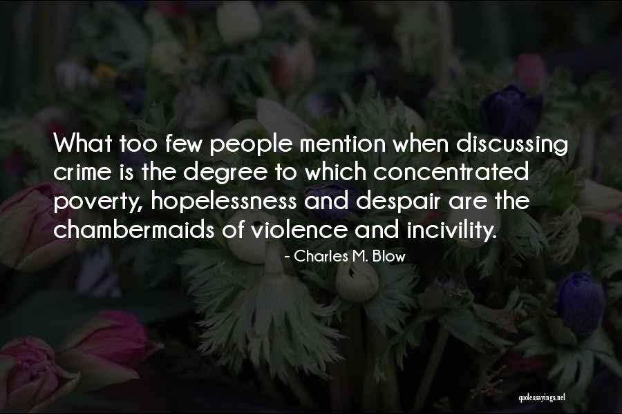 Whopper Calories Quotes By Charles M. Blow Whopper Calories Quotes By Charles M. Blow
