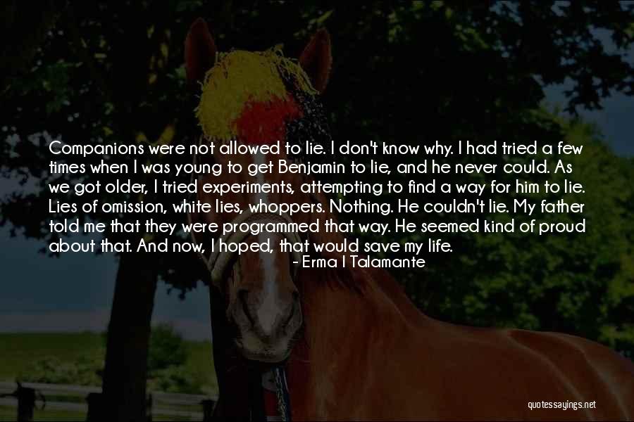 Whoppers Quotes By Erma I Talamante Whoppers Quotes By Erma I Talamante