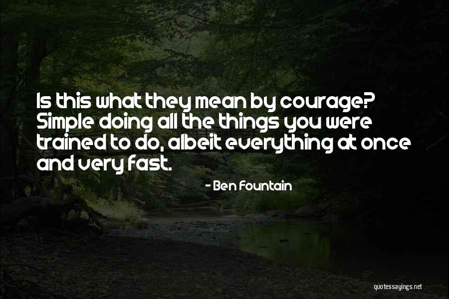 Whorled Leaves Quotes By Ben Fountain Whorled Leaves Quotes By Ben Fountain