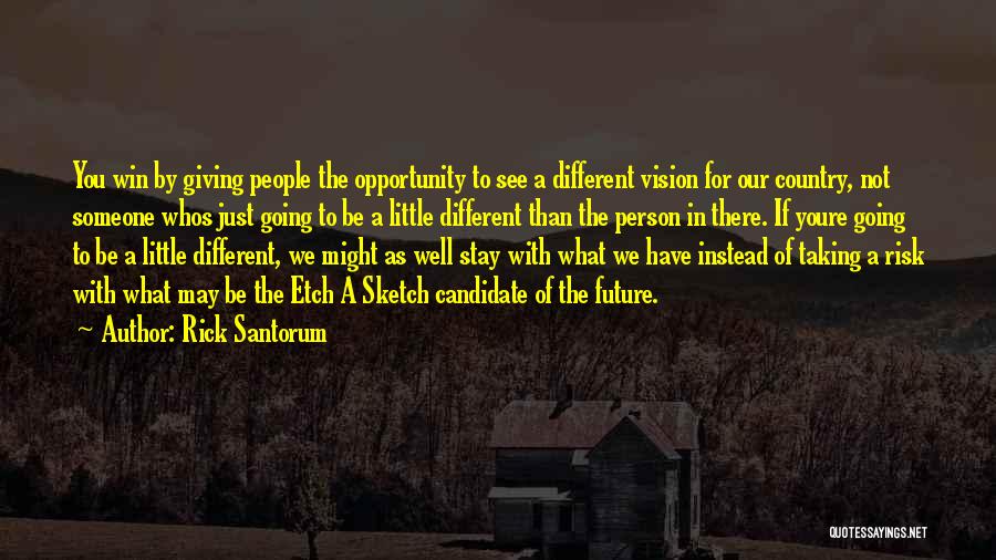 Whos Really There For You Quotes By Rick Santorum