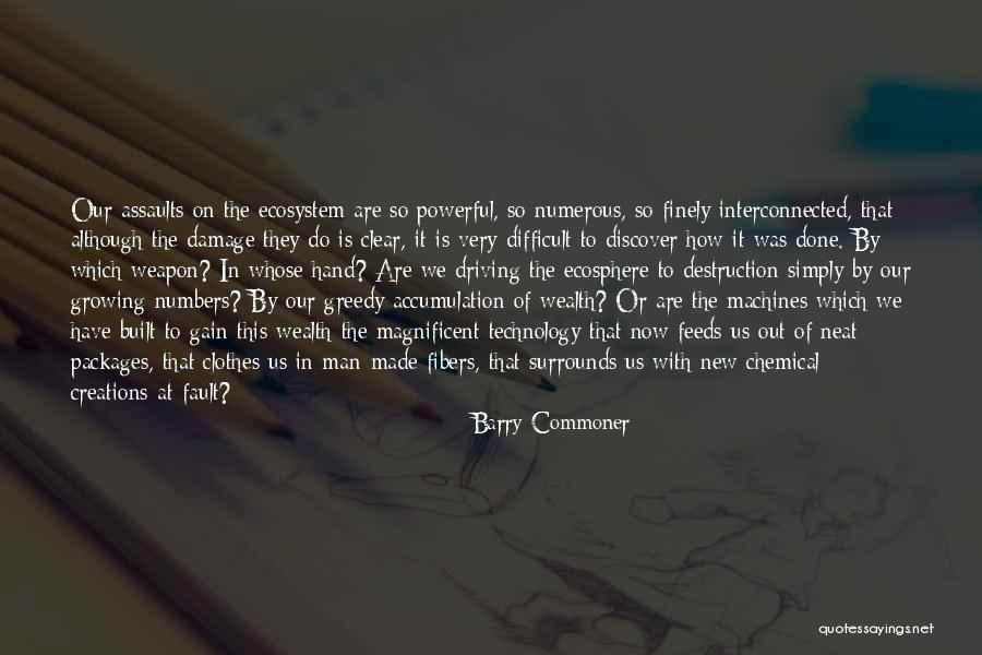 Whose Fault Quotes By Barry Commoner