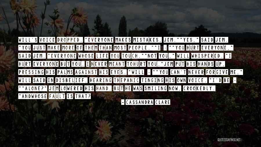 Whose Fault Quotes By Cassandra Clare Whose Fault Quotes By Cassandra Clare