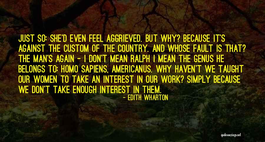 Whose Fault Quotes By Edith Wharton Whose Fault Quotes By Edith Wharton