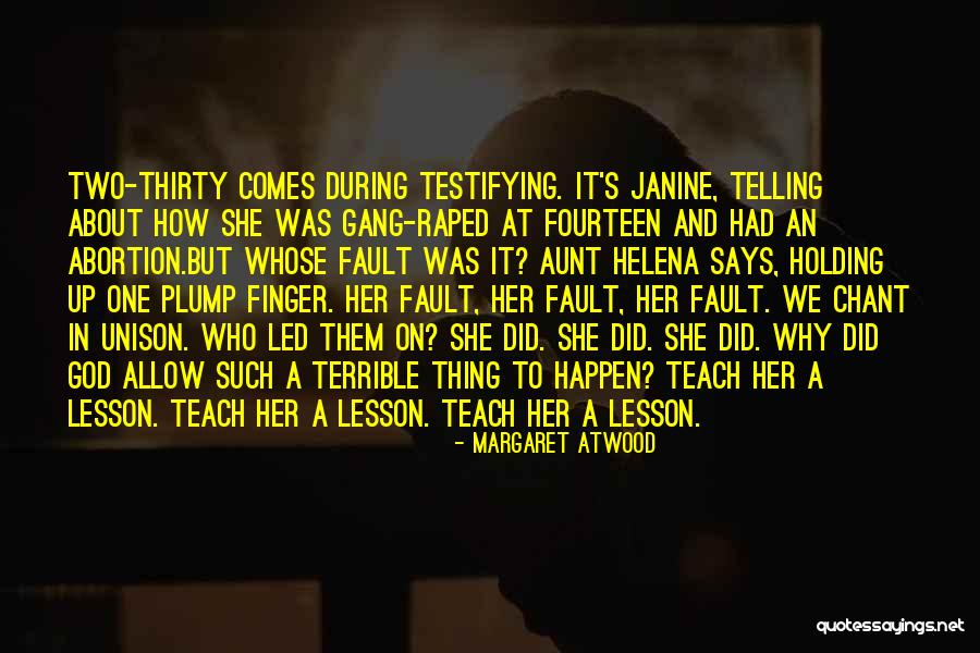 Whose Fault Quotes By Margaret Atwood Whose Fault Quotes By Margaret Atwood