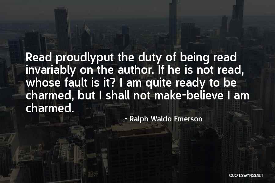Whose Fault Quotes By Ralph Waldo Emerson Whose Fault Quotes By Ralph Waldo Emerson